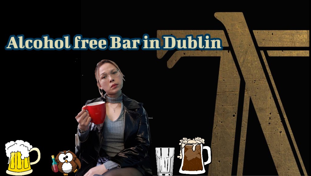 【都柏林旅遊】唯一賣無酒精-酒的酒吧